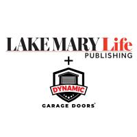 NEW ADVERTISER ALERT – Lake Mary Life Welcomes Dynamic Garage Doors as its Newest BBB Accredited Marketing Partner!