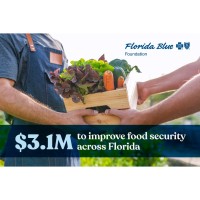 Florida Blue Foundation Awards Grants to Address Food Insecurity and Improve Health Outcomes
