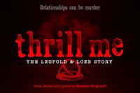 Island City Stage Thrill  Me - The Leopold and Loeb Musical