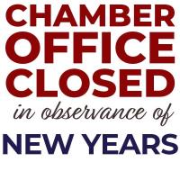 Chamber Office closed in Observance of New Year's Day
