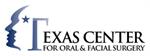 Texas Center for Oral & Facial Surgery