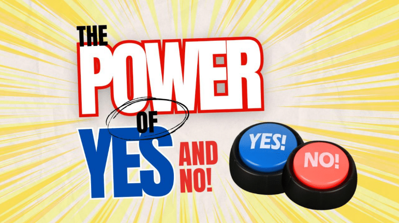 Image for The Power of Yes (and no)