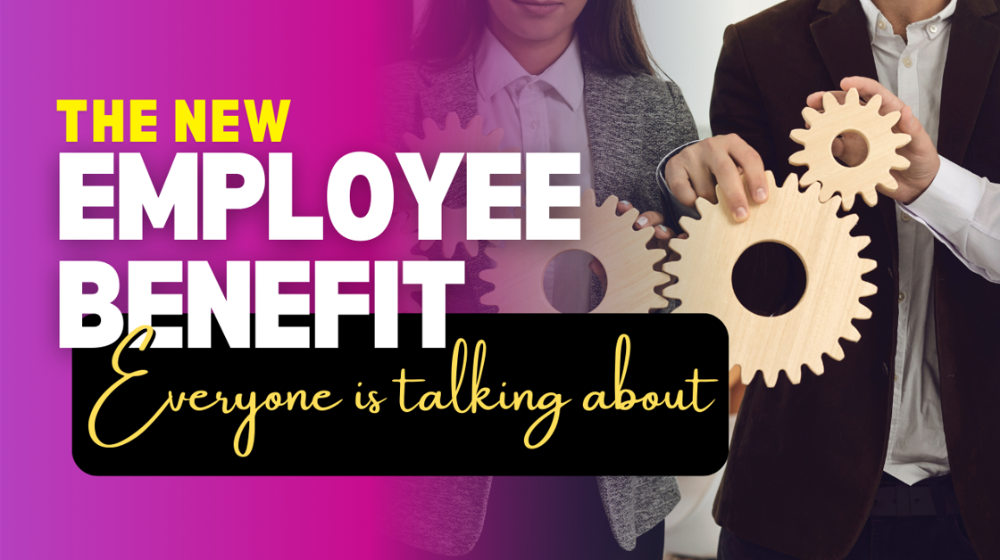 Image for The New Employee Benefit Everyone Is Talking About