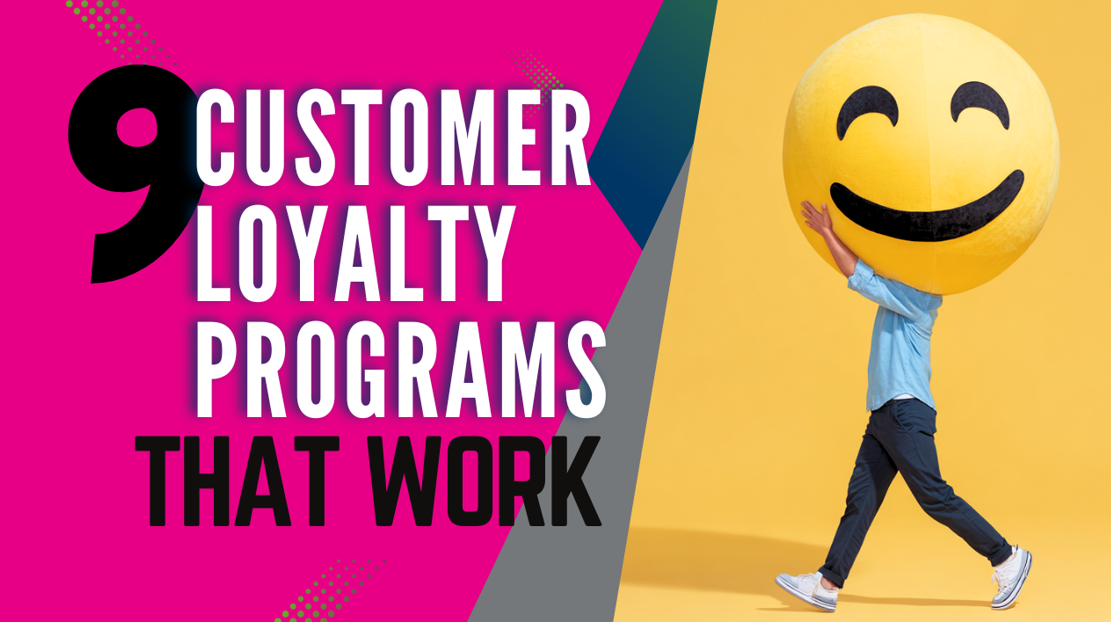 Image for 9 Customer Loyalty Programs That Work