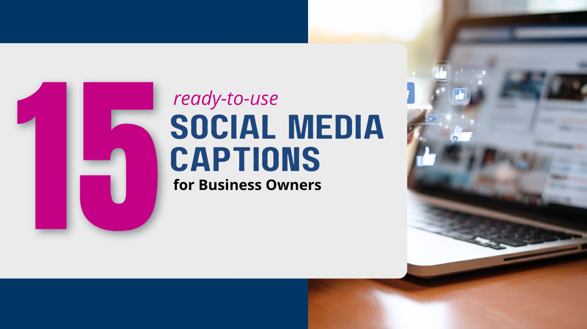 Image for 15 Ready-to-Use Social Media Captions for Business Owners