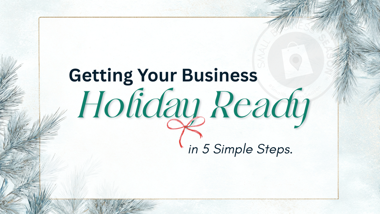 Image for Getting Your Business Holiday Ready in 5 Simple Steps