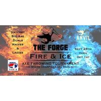 Axe Tournament - The FORGE- Fire & Ice