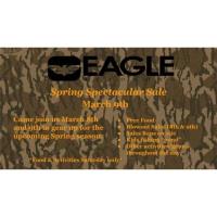 Eagle Outdoors Spring Spectacular Sale