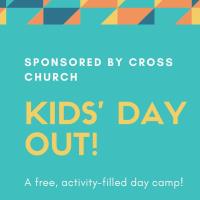Kid's Day Out with Cross Church