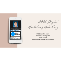 FREE Lunch & Learn: 2020 Digital Marketing Made Easy