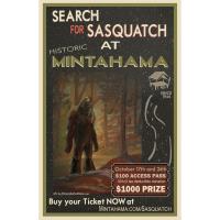 Search for Sasquatch at Historic MINTAHAMA