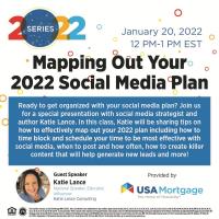 "Mapping Out Your 2022 Social Media Plan" presented by USA Mortgage