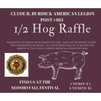 Clyde R. Burdick American Legion Post #163 - 1/2 Hog Raffle Tickets
