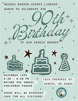 90th Birthday of the Neosho Newton County Library's Seneca Branch