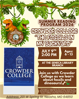 Summer Reading Program 2026 Crowder College - The Fossils in My Backyard - Seneca Library Branch