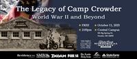 The Legacy of Camp Crowder - World War II and Beyond