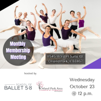 Monthly Membership Meeting (Noon) hosted by Ballet 5:8