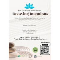 Growing Intentions - Mental Health Retreat