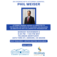 An evening with Attorney General Phil Weiser Hosted by Feldman Mortuary