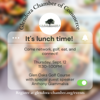 Monthly Lunch Mixer- Glendora Chamber