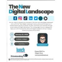 The New Digital Landscape Workshop with Prime Lending