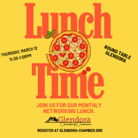 Monthly Lunch Mixer - Glendora Chamber