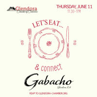 Glendora Chamber Monthly Lunch Mixer