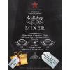 Multi-Chamber Holiday Mixer