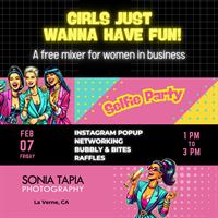 Networking Mixer - Girls Just Wanna Have Fun