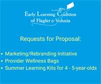 Early Learning Coalition of Flagler & Volusia Call for Proposals