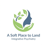 A Soft Place to Land - Integrative Psychiatry