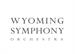 Wyoming Symphony Orchestra Dedication