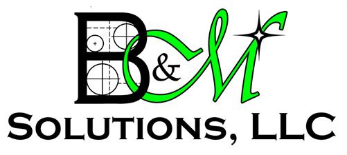B & M Solutions LLC