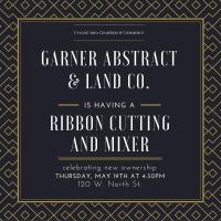 Garner Abstract & Land Co. Ribbon Cutting & Mixer