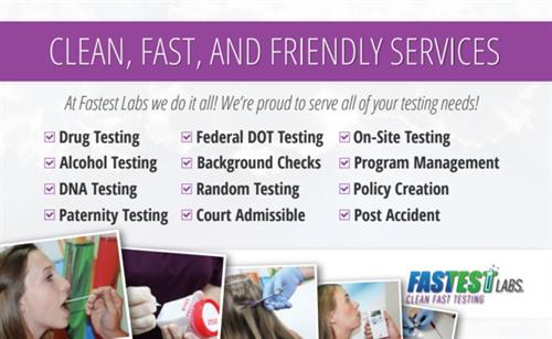 We're proud to serve all of your testing needs!