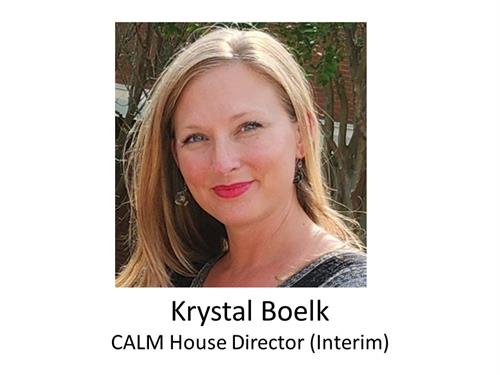 Calm House Director (Interim)