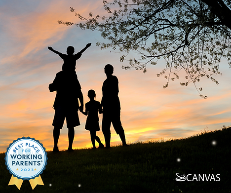 Canvas has earned the 2023 Best Place for Working Parents award for the 2nd consecutive year in recognition of the family-friendly policies and practices we offer to support our employees – specifically working parents.
