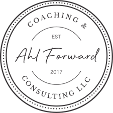 Ahl Forward Coaching and Consulting, LLC/ Inspire Results Executive & Business Coaching Ahl Forward Coaching and Consulting, LLC/ Inspire Results Executive & Business Coaching