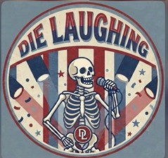 Die Laughing