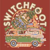 SWITCHFOOT ANNOUNCE 'THIS IS OUR CHRISTMAS TOUR' WITH READING, PA DATE ON DECEMBER 6!