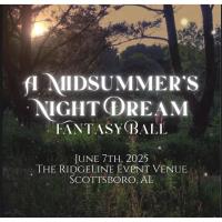 A Midsummer’s Night Dream Fantasy Ball