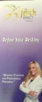 Define Your Destiny ! Inspiring Women to Find Their Greatness Define Your Destiny ! Inspiring Women to Find Their Greatness