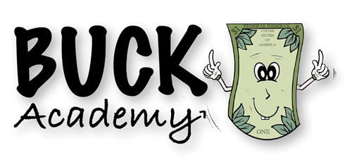 BUCK Academy. Value Knowledge. Gift It Forward. BUCK Academy. Value Knowledge. Gift It Forward.
