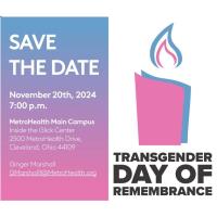 2024 Metrohealth Transgender Day of Remembrance Ceremony