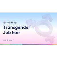 MetroHealth Transgender Job Fair