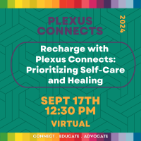 Recharge with Plexus Connects: Prioritizing Self-Care and Healing