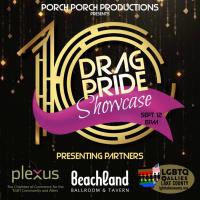 10th Annual Drag Pride Showcase