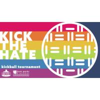 Kick the Hate Kickball Tournament