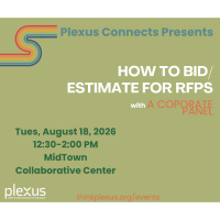 Plexus Connects: How to Bid/Estimate for RFPs