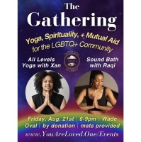 The Gathering: Yoga, Spirituality, Mutual Aid for LGBTQ Folx